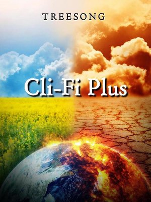 cover image of Cli-Fi Plus